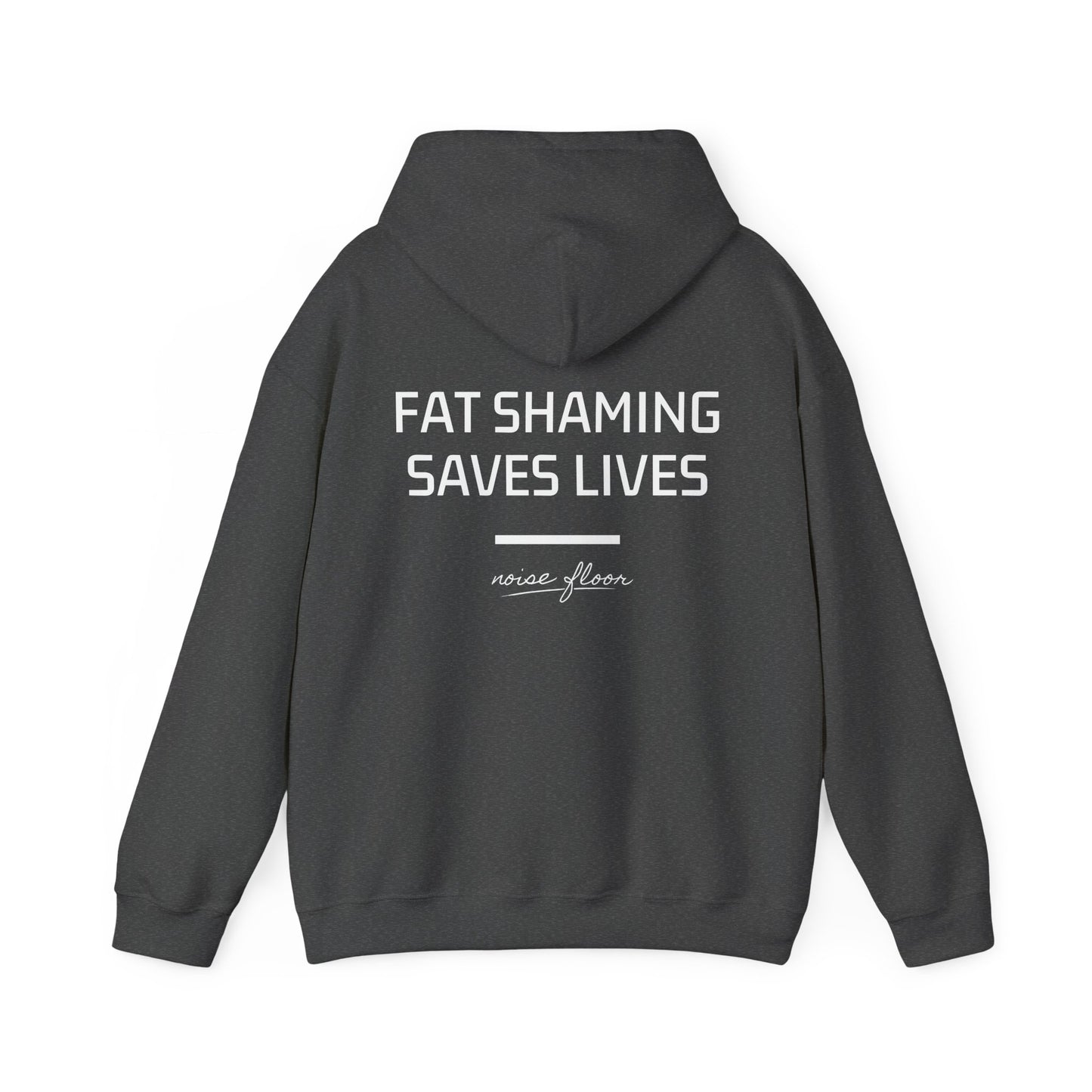 Fat shaming Hoodie