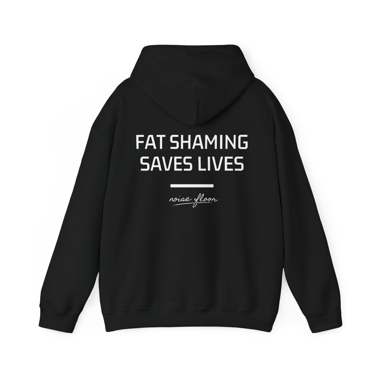 Fat shaming Hoodie