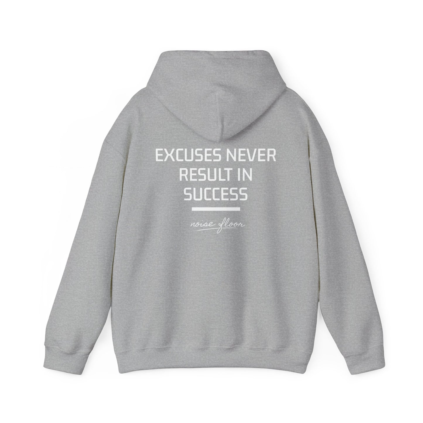 Excuses Hoodie