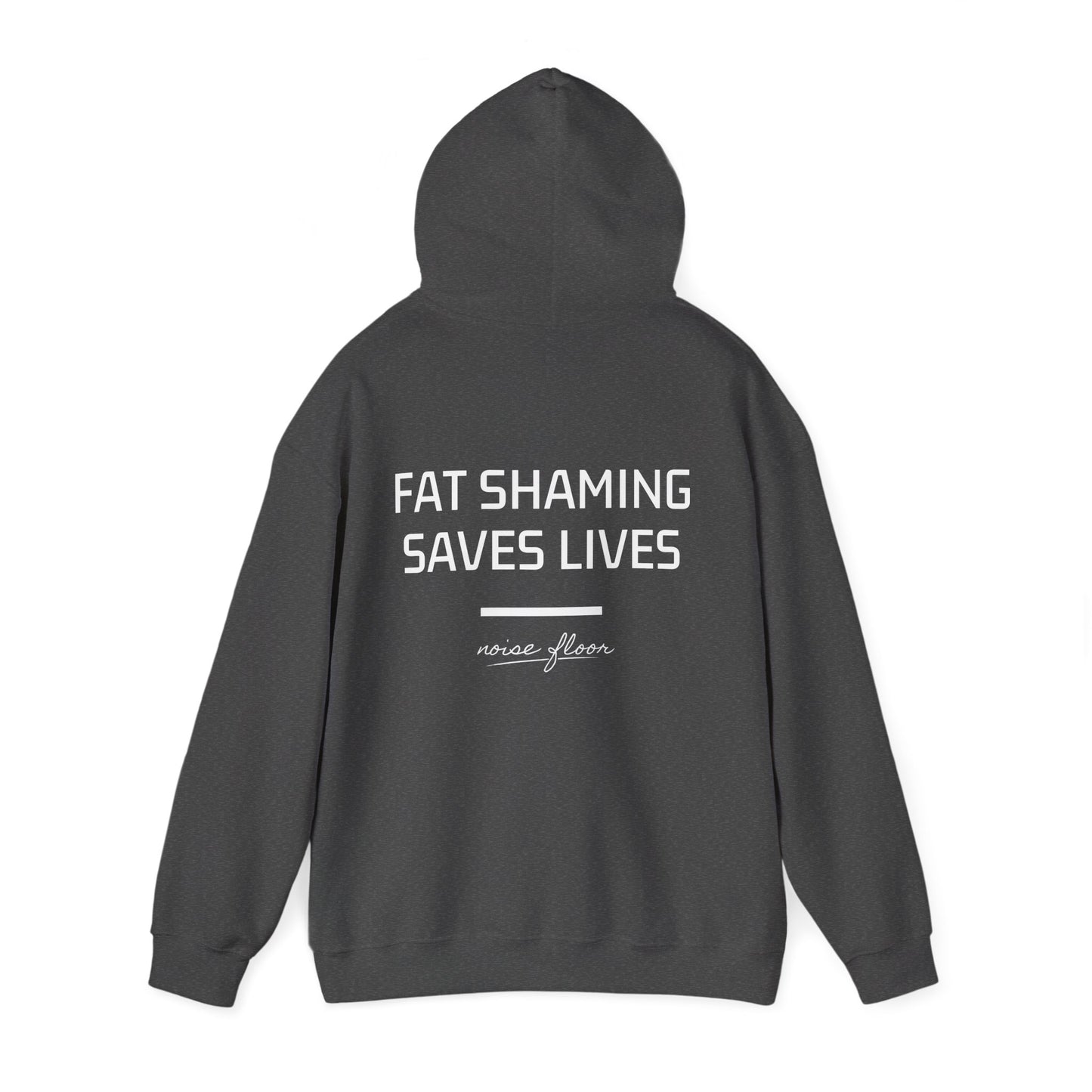 Fat shaming Hoodie